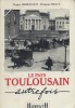 Le pays toulousain autrefois.. ARMENGAUD Roger - SEGUY François 