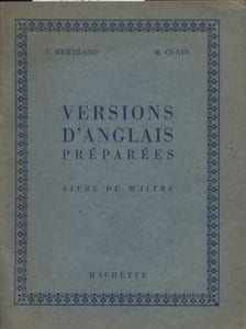 Versions d'anglais préparées. Livre du maître.