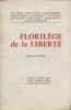 Florilège de la liberté. Envoi d'André Pagès.. AZEMA René - DALIAN Robert - FRIGIOTTI Josette - LAFOSSE Claude ... 