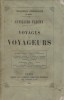 Voyages et voyageurs. 1837-1854.. CUVILLIER-FLEURY 
