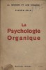 La psychologie organique.. PIERRE-JEAN 