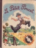 Le petit Poucet. Il manque les deux disques souples.. LE LIVRE QUI CHANTE 