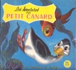 Les aventures d'un petit canard. Album pour enfants sans nom d'auteur ni d'illustrateur.. LES CONTES DE TATIE 