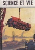 Science et Vie N° 340. En couverture: Le chargement à Marseille des quatre premières locomotives à la France par les Etats-Unis.. SCIENCE ET VIE 