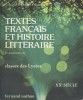 Textes français et histoire littéraire. Classes des lycées.. LECHERBONNIER Bernard 