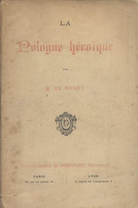 La Pologne héroïque.