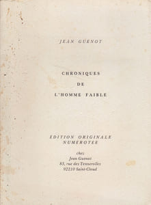 Chroniques de l'homme faible.