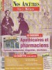 Nos ancêtres - Vie et métiers N° 9 : Apothicaires et pharmaciens, épiciers, herboristes, droguistes, charlatans... XVe - Xxe siècle.. NOS ANCETRES - ...