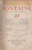 Fontaine N° 36. Pierre-Jean Jouve - Emmanuel d'Astier - Raymond Queneau - Aimé Rousseaux - René Char - Marguerite Yourcenar - Contantin Kavafis - ...