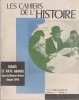 Les Cahiers de l'histoire N° 70 : Israël et pays arabes dans le Moyen-Orient depuis 1948.. LES CAHIERS DE L'HISTOIRE 