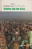 English ways. America and the U.S.A. Classes terminales.. PAPY J. 