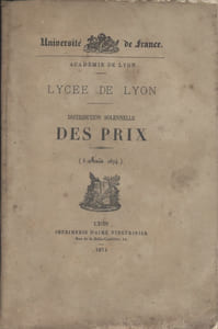 Lycée de Lyon. Distribution solennelle des prix. 8 août 1874.