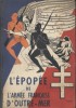 L'épopée de l'armée française d'Outre-Mer. Document pour servir à l'histoire de la part qu'ont prise les troupes françaises, spécialement celles ...