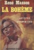 La bohème. Artistes et nymphettes.. MASSON René 