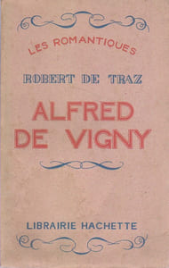 Alfred de Vigny. Envoi de l'auteur.