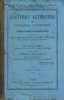 Lectures alternées sur l'éducation, l'instruction et l'économie domestique à l'usage des familles et des écoles de filles.. CHAUMEIL M. 