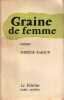 Graine de femme.. RABAUD Thérèse 