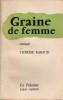 Graine de femme.. RABAUD Thérèse 