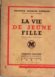 La vie de jeune fille.
