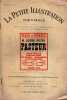 La Petite illustration théâtrale N° 1 : Pasteur, pièce de Sacha Guitry.. LA PETITE ILLUSTRATION : THEATRE 