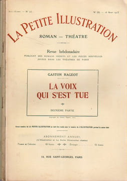 La petite illustration - Roman : La voix qui s'est tue. (Fascicules 2 - 3 -4). LA PETITE ILLUSTRATION - RAGEOT Gaston
