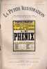 La Petite illustration théâtrale N° 87 : Le phénix, pièce de Maurice Rostand.. LA PETITE ILLUSTRATION : THEATRE 