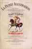 La Petite illustration théâtrale N° 285 : Le Général Boulanger, pièce de Maurice Rostand.. LA PETITE ILLUSTRATION : THEATRE 