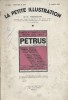 La Petite illustration théâtrale N° 344 : Pétrus, comédie de Marcel Achard.. LA PETITE ILLUSTRATION : THEATRE 