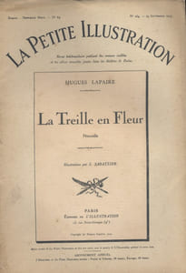La petite illustration - Roman : La treille en fleur. Nouvelle.