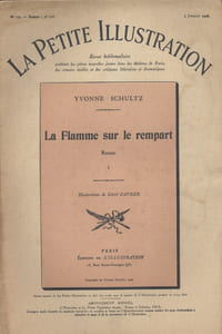 La petite illustration - Roman : La flamme sur le rempart. Roman complet en 4 fascicules.