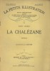 La petite illustration - Roman : La Chalézane. Nouvelle.. LA PETITE ILLUSTRATION - GEORGE Nancy Illustrations de L. Sabattier.