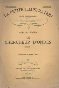 La petite illustration - Roman : Le chercheur d'ondes.
