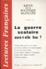 Lectures françaises N° 243-244 : La guerre scolaire aura-t-elle lieu? (Article de 3 pages sur l'école).. LECTURES FRANÇAISES 