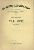 La petite illustration - Roman : Tulipe. Nouvelle.. LA PETITE ILLUSTRATION - JOUGLET René Compositions de Henry Cheffer.