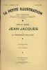 La petite illustration - Roman : Jean-Jacques ou le promeneur solitaire.. LA PETITE ILLUSTRATION : ROGER Noëlle Compositions de Léon Fauret.
