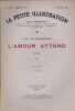 La petite illustration - Roman : L'amour attend. Roman complet en 3 fascicules.. LA PETITE ILLUSTRATION - DELARUE-MARDRUS Lucie Illustrations de J. ...