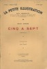 La petite illustration - Roman : Cinq à sept. Nouvelle.. LA PETITE ILLUSTRATION - GEORGE Nancy Illustrations de Léon Fauret.