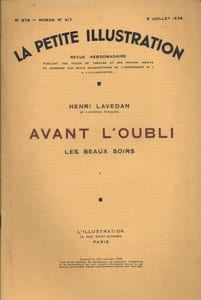 La petite illustration - Roman : Avant l'oubli. Les beaux soirs. En 3 fascicules.
