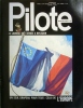 Pilote N° 679. Hebdomadaire.. PILOTE 