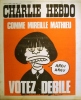Charlie Hebdo N° 74. Couverture de Wolinski: Comme Mireille Mathieu, votez débile!. CHARLIE HEBDO 