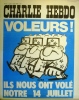 Charlie Hebdo N° 87. Couverture de Reiser : Voleurs! Ils nous ont volé notre 14 juillet.. CHARLIE HEBDO 