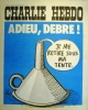 Charlie Hebdo N° 125. Couverture de Gébé : Adieu - Debré!. CHARLIE HEBDO 