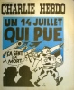 Charlie Hebdo N° 139. Couverture de Gébé : Un 14 juillet qui pue.. CHARLIE HEBDO 