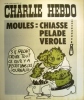 Charlie Hebdo N° 143. Couverture de Reiser : Moules = chiasse, pelade, vérole.. CHARLIE HEBDO 