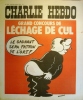 Charlie Hebdo N° 154. Couverture de Wolinski : Grand concours de léchage de cul.. CHARLIE HEBDO 
