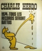 Charlie Hebdo N° 163. Couverture de Gébé: 1974, tous les records seront battus.. CHARLIE HEBDO 
