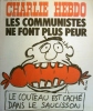 Charlie Hebdo N° 182. Couverture de Reiser : Les communistes ne font plus peur.. CHARLIE HEBDO 