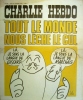 Charlie Hebdo N° 252. Couverture de Gébé: Tout le monde nous lèche le cul.. CHARLIE HEBDO 