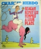 Charlie Hebdo N° 522. Couverture de Willem : Reagan met les femmes à leur place.. CHARLIE HEBDO 
