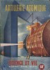 Science et Vie 1945 : Artillerie atomique. Numéro hors-série par Maurice E. Nahmias.. SCIENCE ET VIE HORS SERIE 1945 
